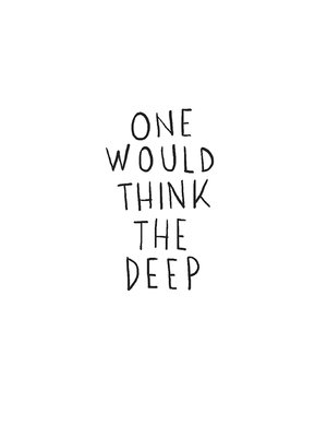 cover image of One Would Think the Deep